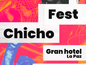 ChichoFest Sábado 15/08